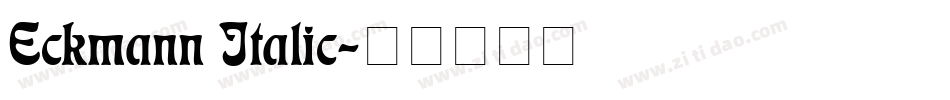 Eckmann Italic字体转换